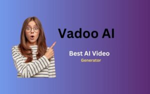 Read more about the article Unlock the Amazing Potential of AI Video Generation with Vadoo AI
