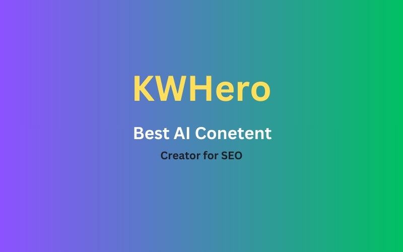 Read more about the article Discover the Power of KWHero: The Best AI Content Creator for SEO